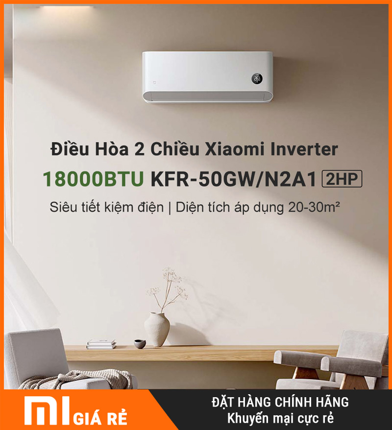 Điều Hòa 2 Chiều Inverter Xiaomi KFR-50GW/N2A1 2HP - Cao Cấp