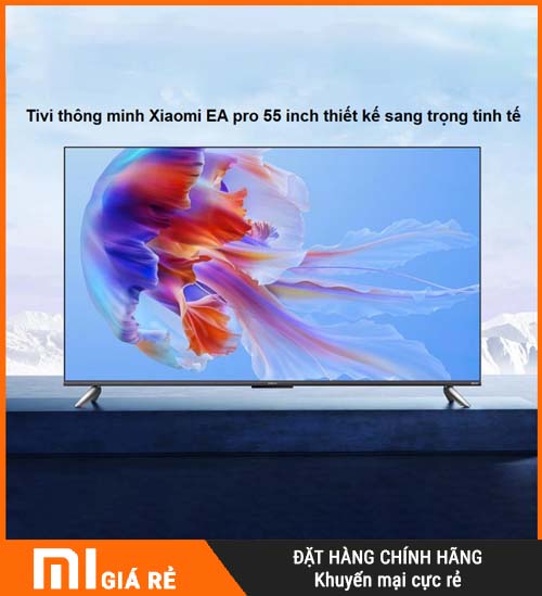 tivi xiaomi ea pro 55 inch